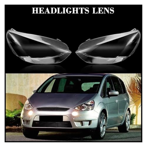 Cache lentille phare Ford S-MAX 2006-2012, vitres de remplacement transparentes gauche droite - 2