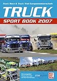  Truck Sport Book 2007: Truck Race & Truck Trial Europameisterschaft