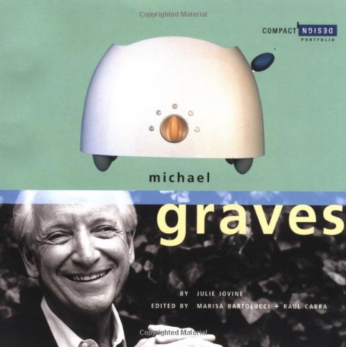 Michael Graves: Compact Design Portfolio
