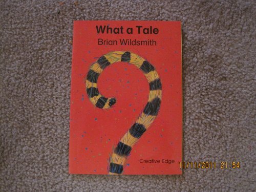 What a Tale 1560691905 Book Cover