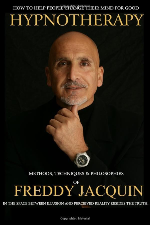 HYPNOTHERAPY TRAINING: Methods, Techniques & Philosophies