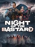 Night of the Bastard