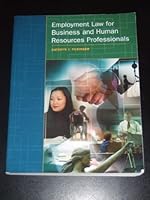 Employment Law For Business And Human Resources Professionals 1552393534 Book Cover