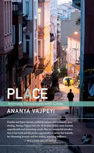 Image of Place: Intimate Encounters with Cities