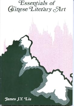Essentials of Chinese Literary Art