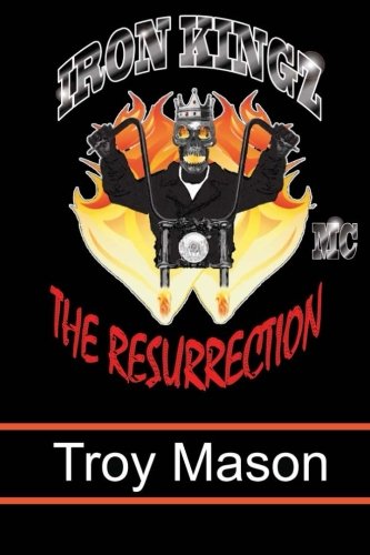 IRON KINGZ: The Resurrection