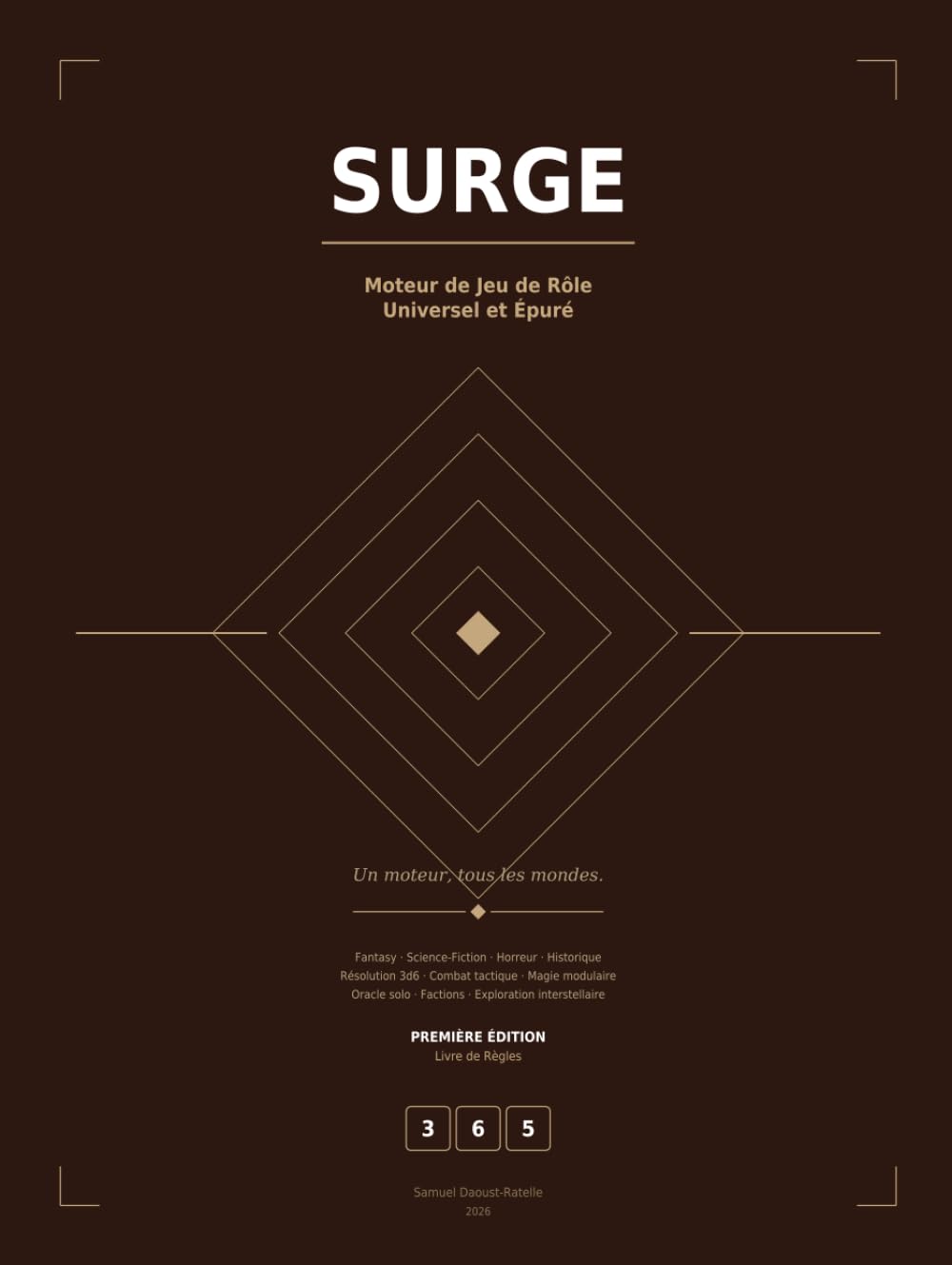 SURGE : LIVRE DE RÈGLES COMPLET: Moteur de Jeu de Rôle Universel et Épuré