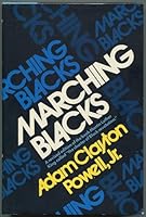 Marching Blacks B0006C3XMY Book Cover