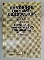 Handbook on Semiconductors. Volume 3: Materials, Properties and Preparation 0444852743 Book Cover