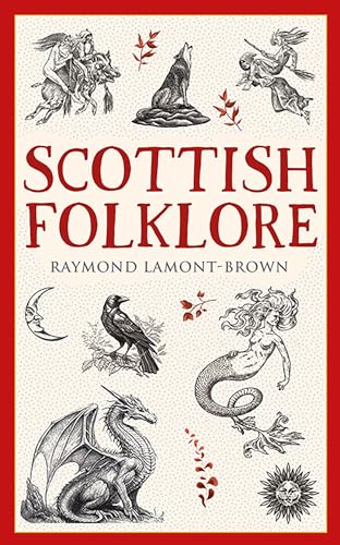 Scottish Folklore (Traditional Scotland)