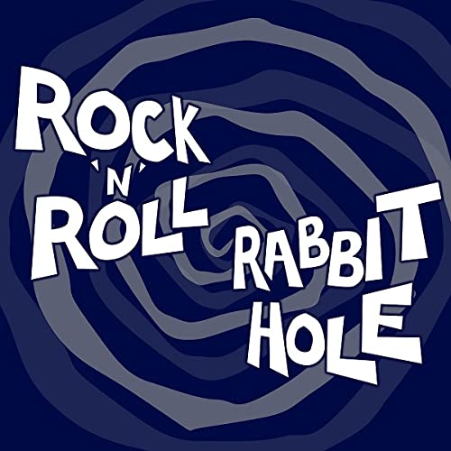 Rock 'n' Roll Rabbit Hole Titelbild