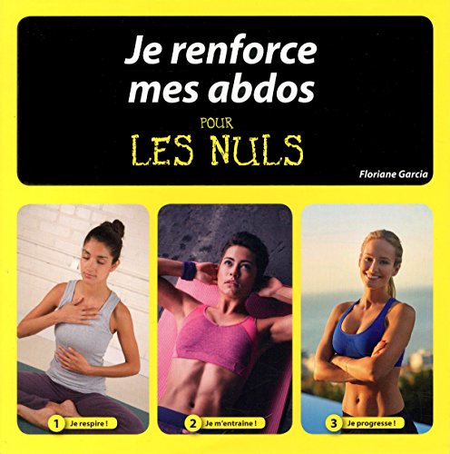 Je renforce mes abdos pour les nuls