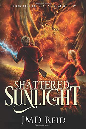 Shattered Sunlight: Book Five of the Storm Below