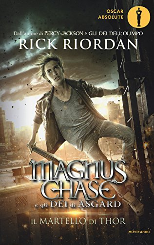 Il martello di Thor. Magnus Chase e gli dei di Asgard (Vol. 2
