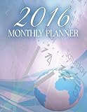 2016 Monthly Planner: Organizer Planner (2016 Engagement Planner Calendar)