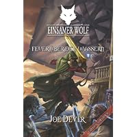 Einsamer Wolf 02 - Feuer &uuml;ber den Wassern