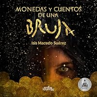 Monedas y cuentos de una bruja 1957417013 Book Cover