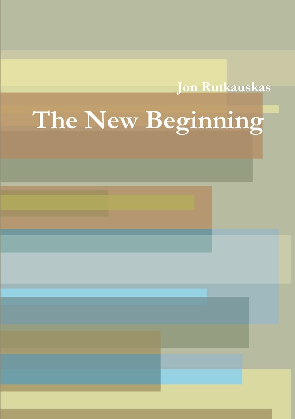 The New Beginning