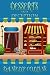 Desserts and Deception: A Margot Durand Cozy Mystery
