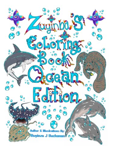 Zuyinba’s Coloring Book Ocean Edition: Ocean Animal Coloring Book for kids and Adults (Ages 4+), hand drawn art, sharks, dolphins, turtles, whales, sting ray image 2