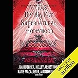 My Big Fat Supernatural Honeymoon