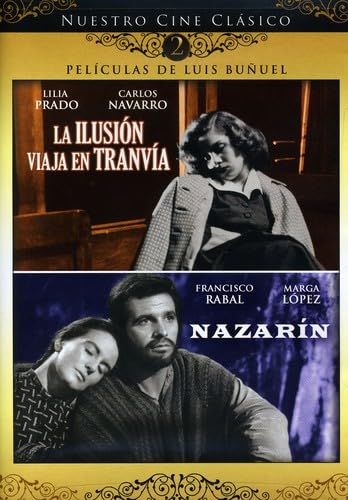 La Ilusion Viaja En Tranvia Nazarin - DVD