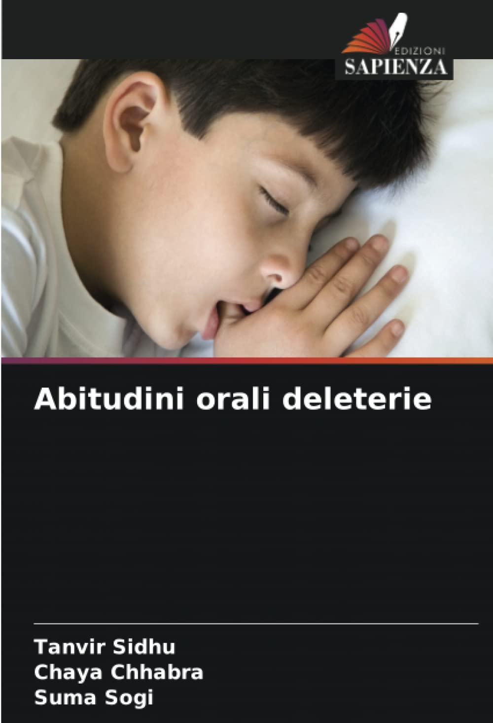 Abitudini orali deleterie (Italian Edition)