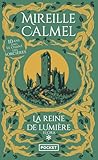 La Reine de lumière - Tome 1 : Elora (1)