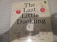 The Last Little Duckling (Dent Ducklings) 0812013557 Book Cover