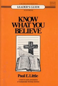 Unknown Binding Know What You Believe Leader's Guide - 13 Lessons Book