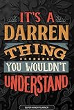 Photo Gallery it s a darren thing you wouldn t understand: darren name planner with notebook journal calendar personal goals password manager & much more, perfect gift for darren Photo Gallery it s a darren thing you wouldn t understand: darren name planner with notebook journal calendar personal goals password manager & much more, perfect gift for darren