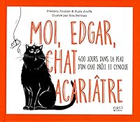 Moi, Edgar, chat acariâtre ? 2754085408 Book Cover