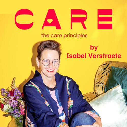 『Strategic Leadership in Action, the CARE Principles Podcast.』のカバーアート