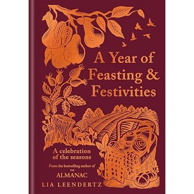 A Year of Feasting & Festivities