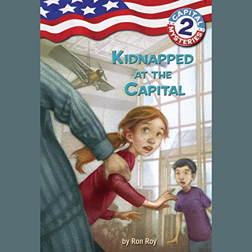 Kidnapped at the Capital by Ron Roy episode artwork