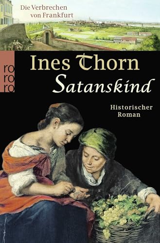 Preisvergleich Produktbild Satanskind: Historischer Kriminalroman