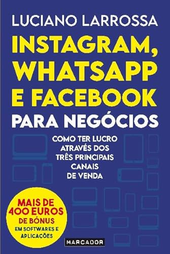 Instagram, Whatsapp e Facebook para Negócios