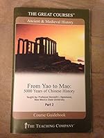 From Yao to Mao: 5000 Years of Chinese History, Part 2 (Great Courses--The Teaching Company) 3 VHS & Guide Book B000QRBRXG Book Cover