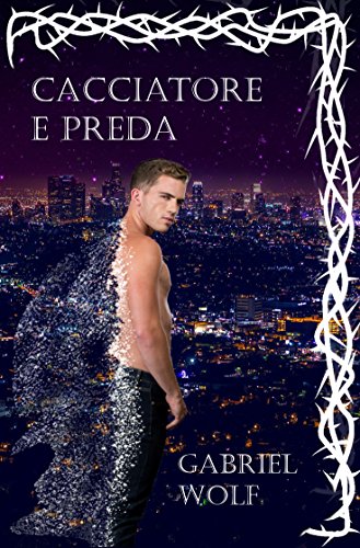 Cacciatore e Preda (Frammenti di Tenebre) Cacciatore e Preda (Frammenti di Tenebre)