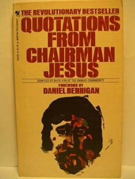Paperback Quotations From Chairman Jesus, By David Kirk Book