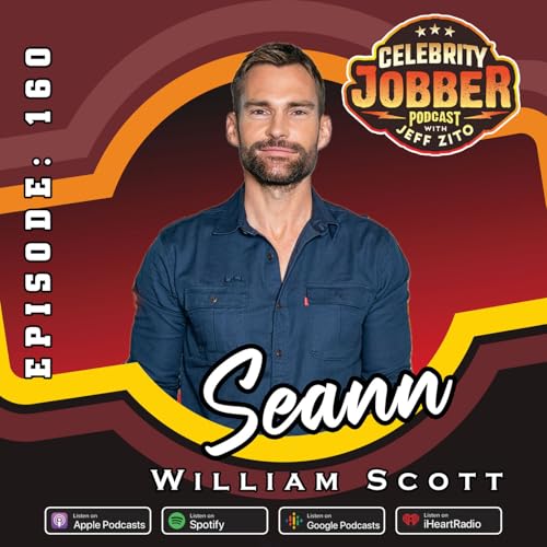 『Celebrity Jobber with Jeff Zito - Seann William Scott』のカバーアート