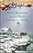 With Christmas in His Heart : Michigan Islands (Love Inspired Romance #373)