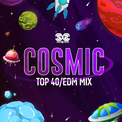 『Cosmic (Top 40/EDM Mix)』のカバーアート