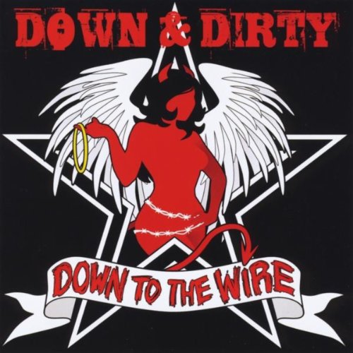 Écouter Down to the Wire de Down & Dirty sur Amazon Music