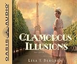 Glamorous Illusions: A Novel (Volume 1) (Grand Tour Series)