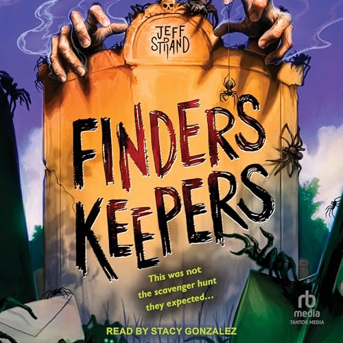 Finders Keepers by Jeff Strand episode artwork