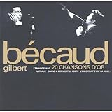 gilbert becaud chansons  20 Chansons d\'Or