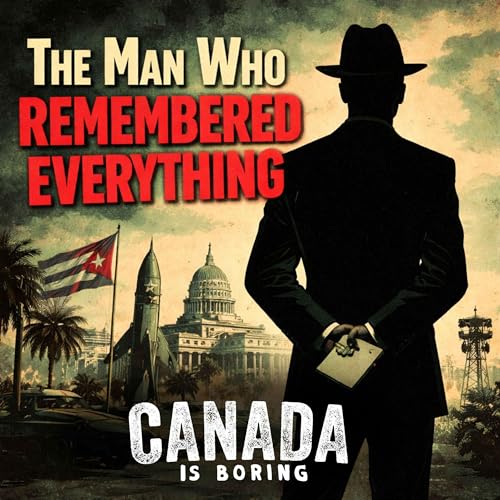 The Man Who Remembered Everything