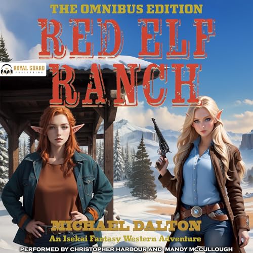 Red Elf Ranch: The Omnibus Edition | Michael Dalton episode artwork