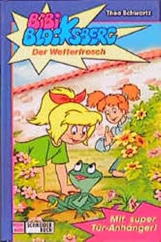 Bibi Blocksberg, Bd.3, Der Wetterfrosch, Neuausgabe - Book #3 of the Bibi Blocksberg
